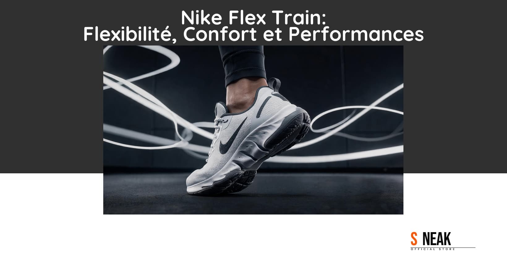 Nike Flex Train: Flexibilité, Confort et Performances